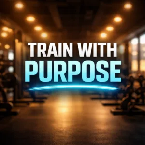 train with purpose